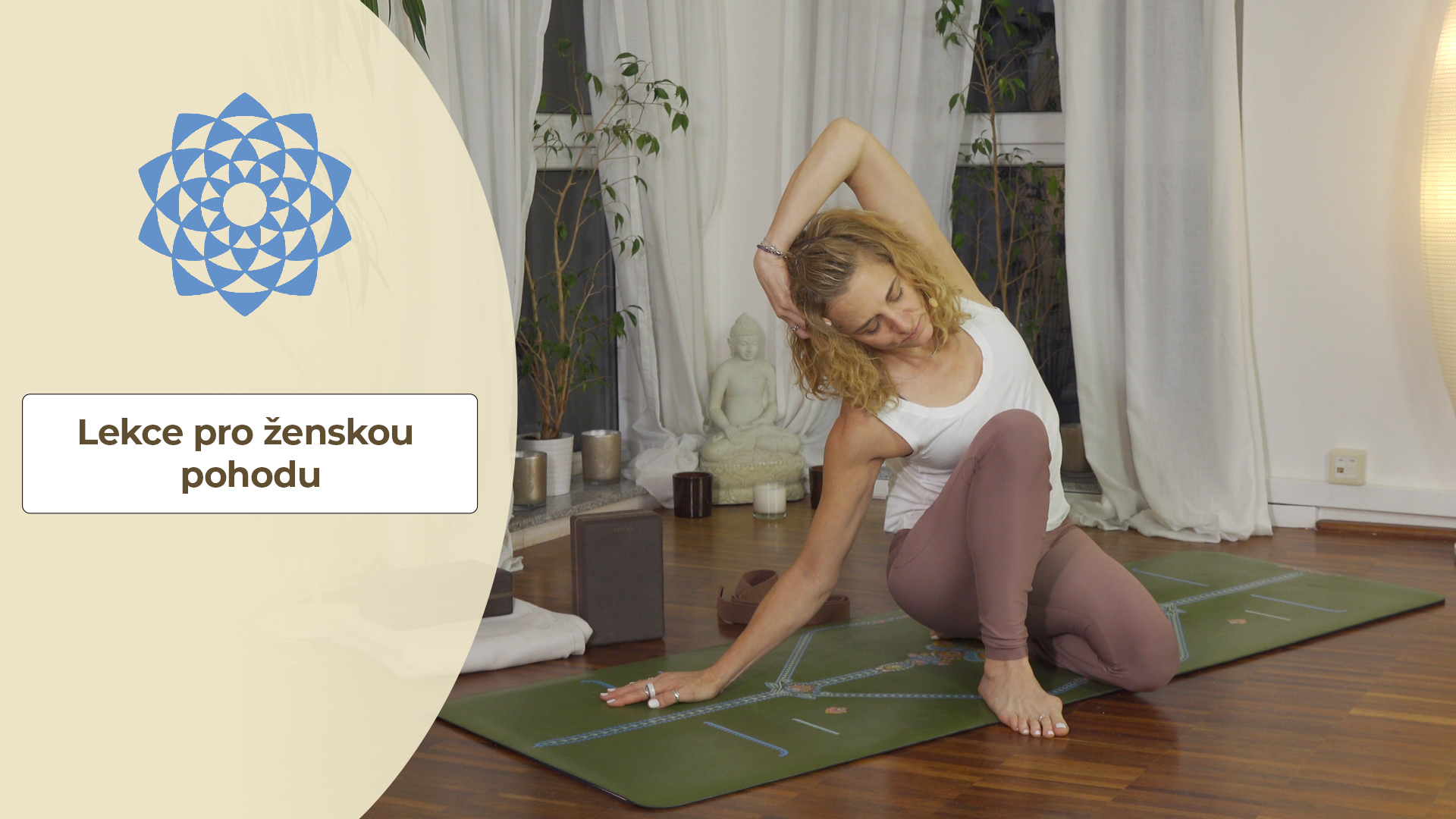 Lekce pro ženskou pohodu Lekce pro ženskou pohodu