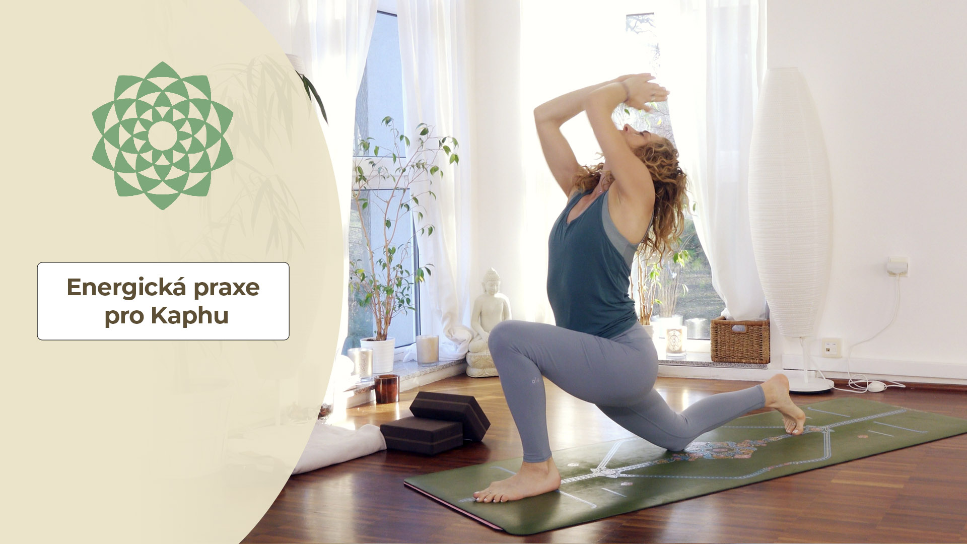 Energická praxe pro Kaphu